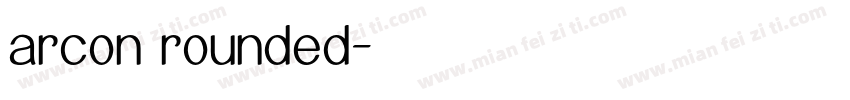 arcon rounded字体转换